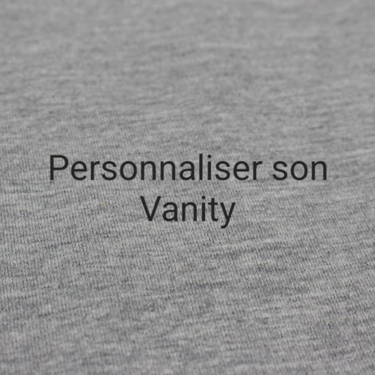 Personnaliser son vanity