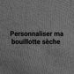Personnaliser sa bouillotte sèche