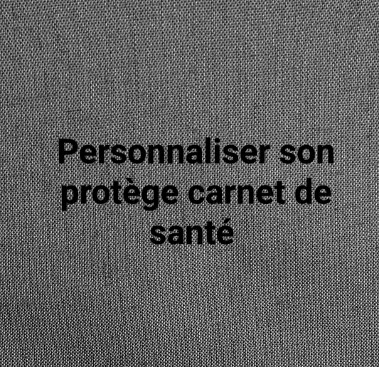 Personnaliser son protège carnet de santé